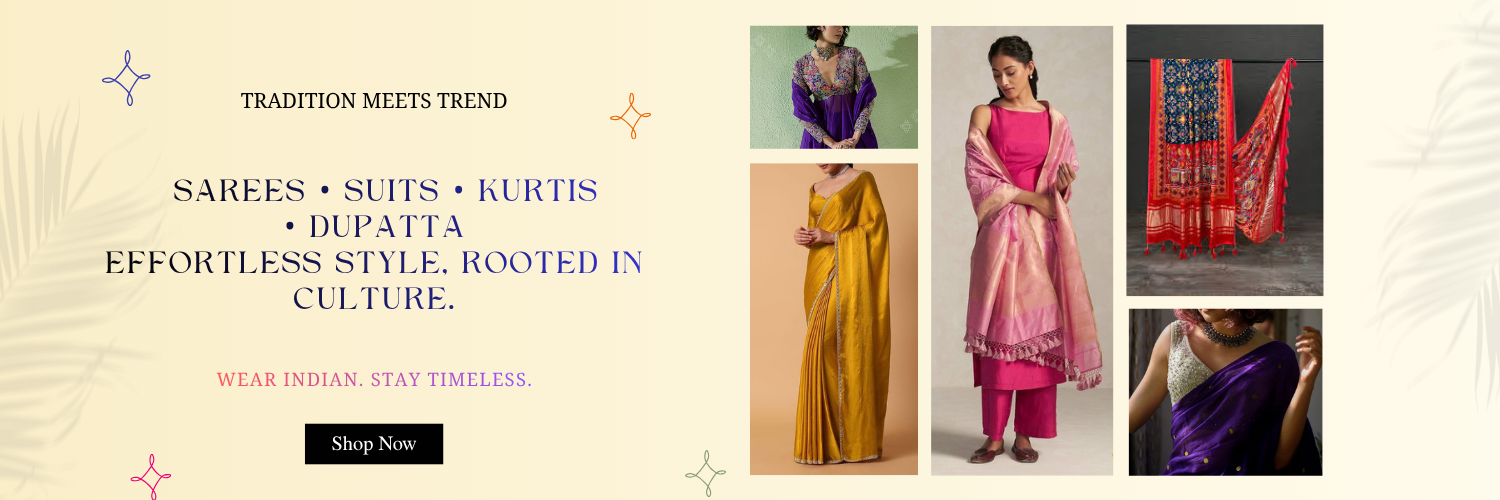 Promotional banner for traditional Indian clothing with sarees, suits, and kurtis.